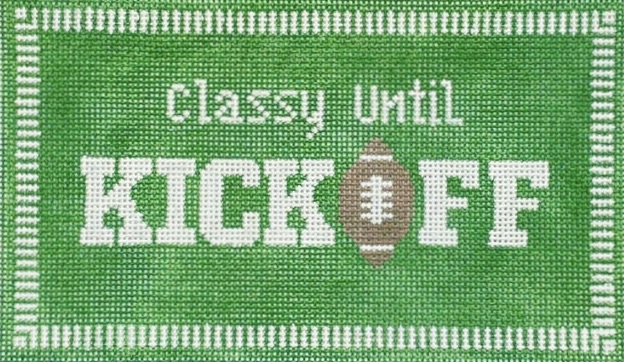 Classy until Kickoff Classy until Kickoff