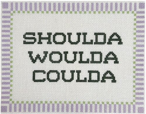 Shoulda Woulda Coulda