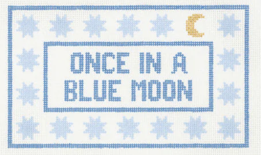 Once in a Blue Moon Once in a Blue Moon