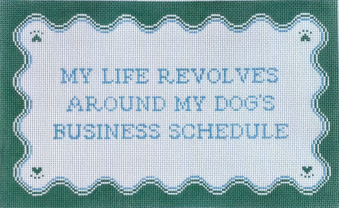 Dog’s Business Schedule Dog’s Business Schedule