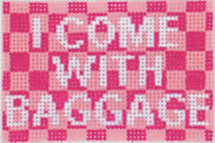 I Come With Baggage I Come With Baggage