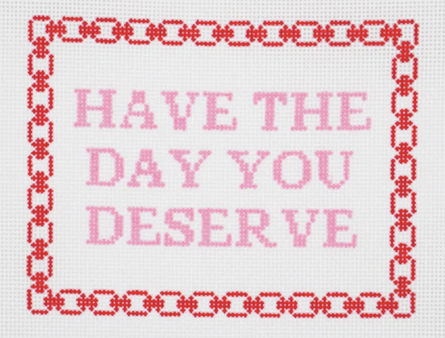 Day You Deserve