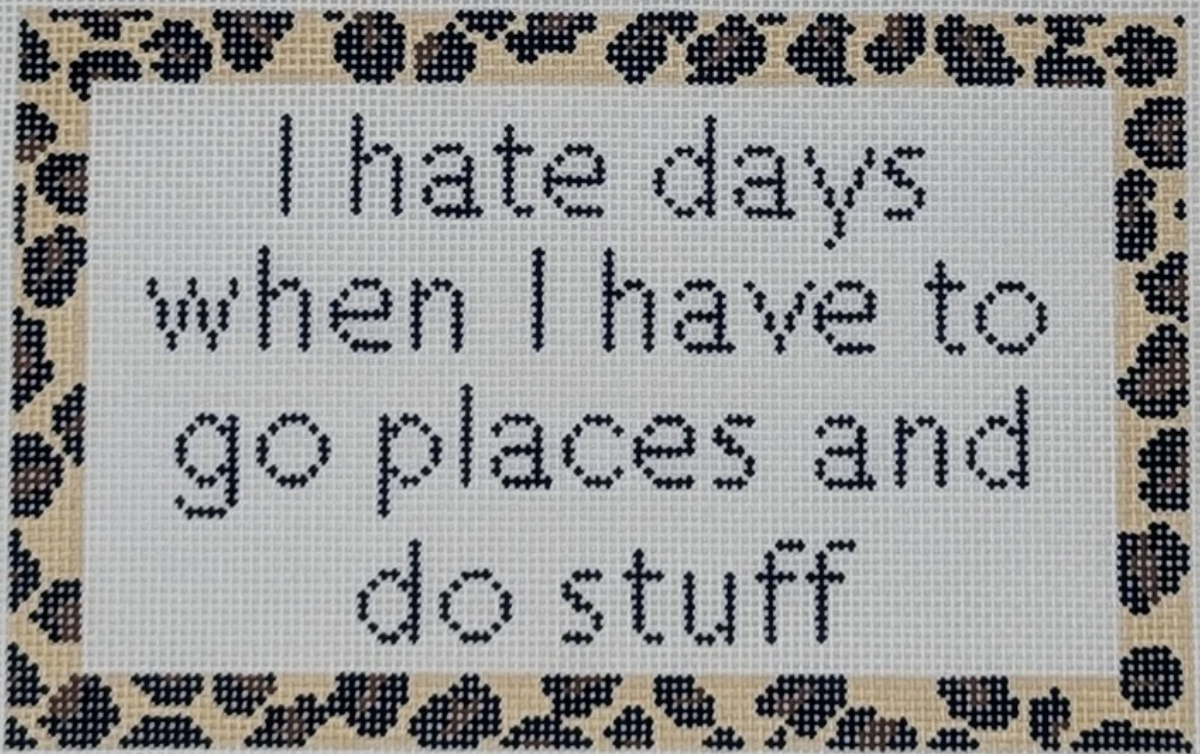 I Hate Days…