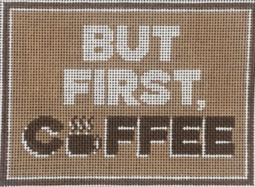 But First, Coffee